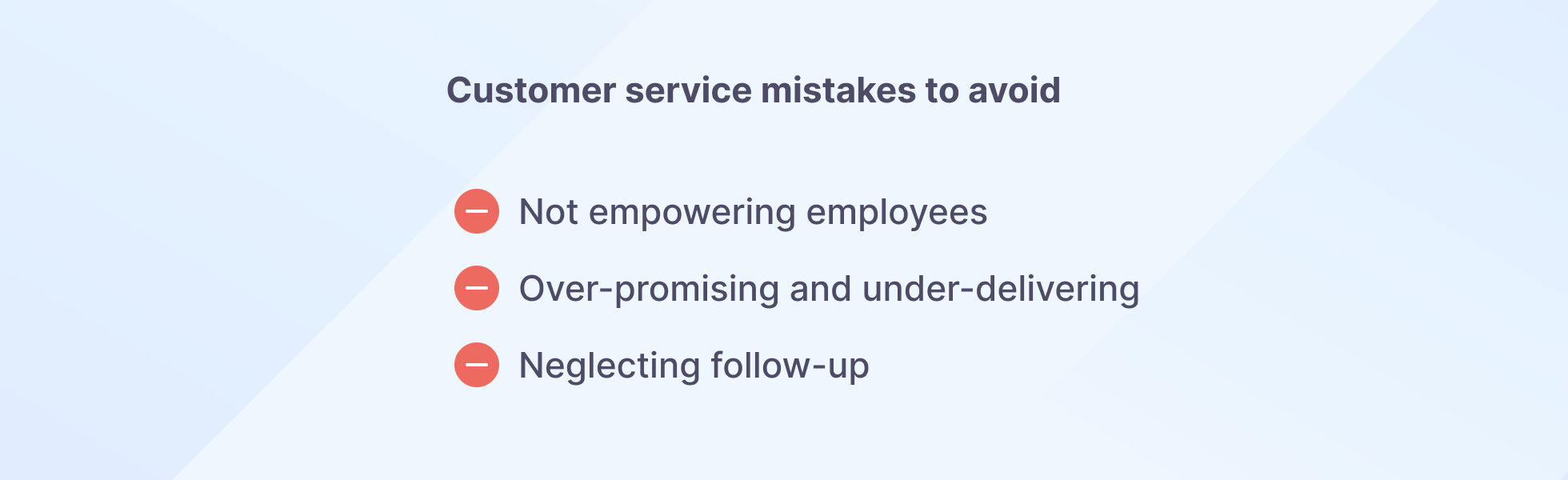 Customer service mistakes to avoid