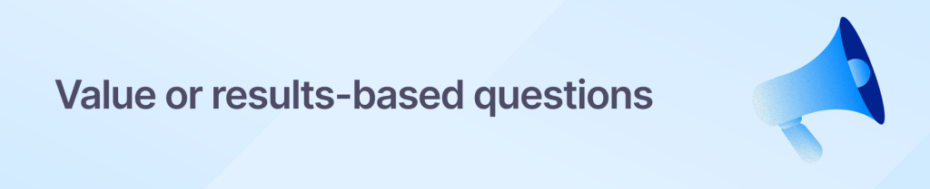 Value based voice of the customer survey question